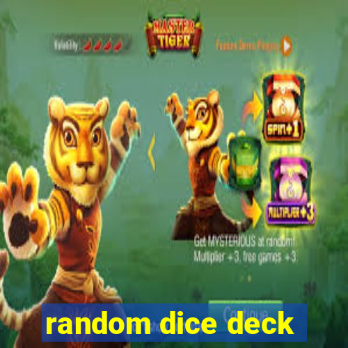 random dice deck